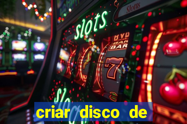 criar disco de boot windows